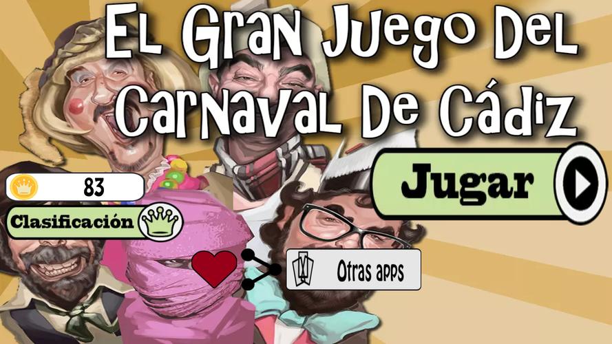 El juego del Carnaval de Cádiz ဖန်သားပြင်ဓာတ်ပုံ 0