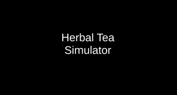 Herbal Tea Simulator Schermafbeelding 0