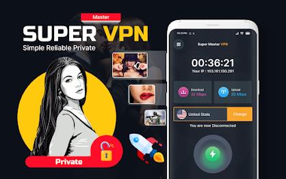 Super Fast VPN Master Proxy Capture d'écran 0