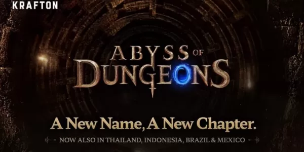 Dungeons Abyss: Dark ve Darker Mobile'ın yeni adı ortaya çıktı
