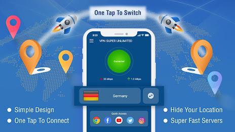 VPN Super Unlimited : Fast VPN Скриншот 1