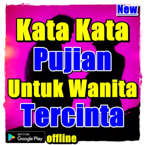 Kata Kata Pujian Untuk Wanita Tercinta应用截图第0张