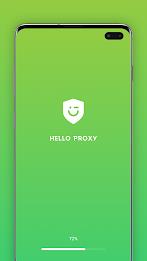 Hello Proxy - Stable VPN Captura de pantalla 0