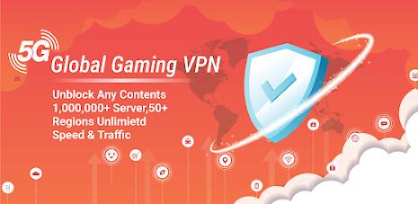 5G Global VPN Gaming Ảnh chụp màn hình 0