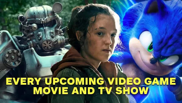 Upcoming Video Game Movies and TV Shows