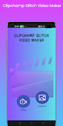 Clipchampion GlitchVideo Maker Captura de pantalla 3