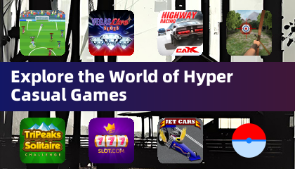 I-explore ang Mundo ng Hyper Casual Games