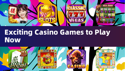 Emocionantes juegos de casino para jugar ahora