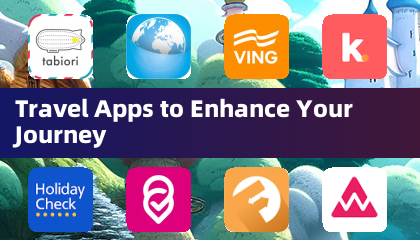 Travel Apps to Enhance Your Journey