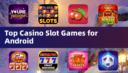 適用於 Android 的最佳賭場老虎機遊戲