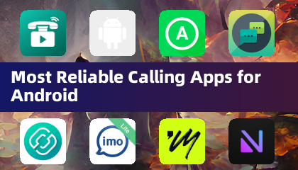 Zuverlässigste Anruf-Apps für Android