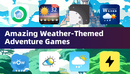 Amazing Weather-Themed Adventure Games