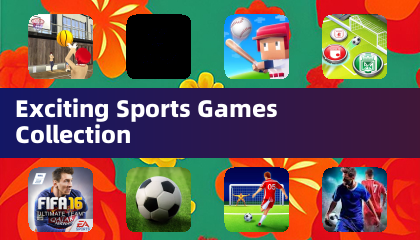 Exciting Sports Games Collection