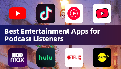 Mejores aplicaciones de entretenimiento para oyentes de podcasts