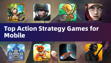 Top Action Strategy Games for Mobile