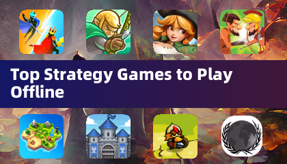 Top Strategy Games to Play Offline