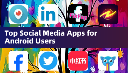 Principales Aplicaciones de Redes Sociales para Usuarios de Android