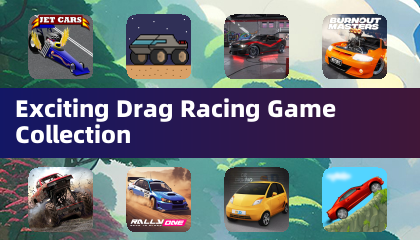 Exciting Drag Racing Game Collection