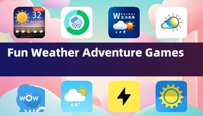 Fun Weather Adventure Games