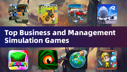 Top Business and Management Simulation Games