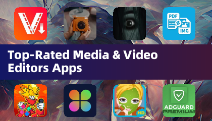 Top-Rated Media & Video Editors Apps