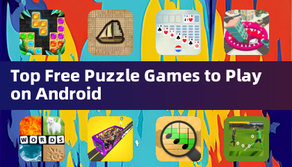 安卓上最值得玩的免费益智游戏