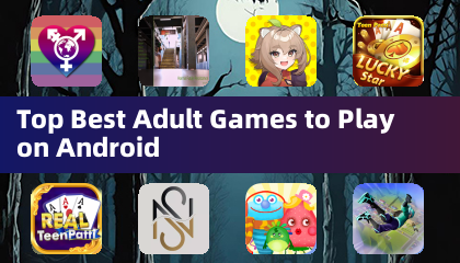 Android でプレイできるトップ ベスト アダルト ゲーム